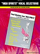 High Spirits by Martin and Gray for Vocal Selections