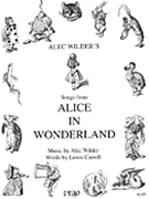 Alice In Wonderland by Wilder Alec for Vocal Collection