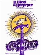 If I Had a Hammer by for