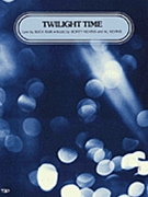 Twilight Time by for