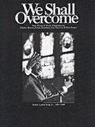 We Shall Overcome by for