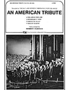 An American Tribute (Medley) by - Robert Cundick - for SATB divisi