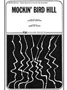 Mockin' Bird Hill by Horton Vaughn - Lewis Aden - for 2-Part