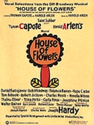 House Of Flowers by Arlen Harold for Broadway V
