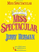 Miss Spectacular by Herman Jerry for Broadway V