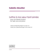 Lettre a ma soeur tant aimee - for High Voice and Piano