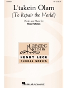 L'Takein Olam (To Repair the World)