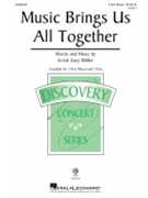 Music Brings Us All Together