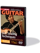 Jazz Soloing Techniques by Richard Smith for Guitar