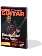 Essential Blues Fusion by Richard Smith for Guitar