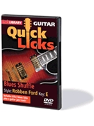 Blues Shuffle - Quick Licks by Robben Ford for Guitar