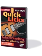Technical Shredding - Quick Licks by Paul Gilbert for Guitar