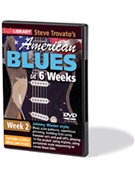 Steve Trovato's American Blues in 6 Weeks by Steve Trovato for Guitar