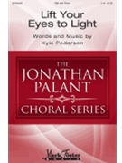 Lift Your Eyes To Light