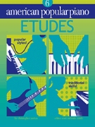 American Popular Piano Etudes 6 by Norton for Piano Method
