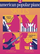American Popular Piano Skills Bk 2 by Norton for Piano Method