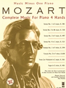 Mozart - Complete Music for Piano 4 Hands by Mozart Wolfgang Amadeus for Piano