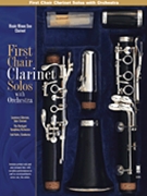 First Chair Clarinet Solos - Orchestral Excerpts by Various for