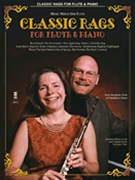 Classic Rags for Flute and Piano by Various for