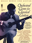 Orchestral Gems for Classical Guitar by Various for