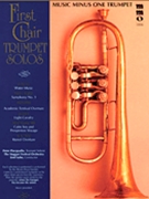 First Chair Trumpet Solos with Orchestral Accompaniment by Various for