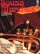 Sousa Marches Plus Beethoven Berlioz Strauss by Sousa John Philip for