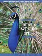 Famous Soprano Arias by Various - Wustman John - for High Voice w/c