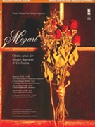 Mozart Mezzo-soprano Arias by Mozart Wolfgang Amadeus for Medium Voice and Piano (Cdg W/orchestra)