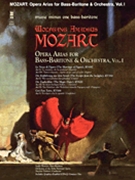 Mozart Opera Arias for Bass Baritone and Orchestra - Vol. I by Mozart Wolfgang Amadeus for