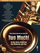 Two Much! 16 Duets for Saxophone by Various for