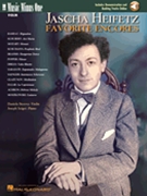 Jascha Heifitz - Favorite Encores by Jascha Heifitz for