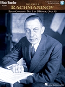 Rachmaninov Concerto No. 3 in D Minor Op. 30 by Rachmaninoff Sergei for Piano with Audio Access