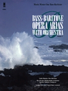 Bass-Baritone Arias Volume Two by Various for Low Voice (Cdg W/orchestra)