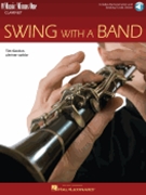Swing with a Band by Tim Gordon for Clarinet