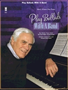 Play Ballads with a Band by Jim Odrich for