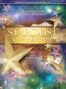 Stardust Standards For Trumpet Volume 4 by Pop Titles - Zottola Bob (trumpe - Bob Zottola for Trumpet and Piano