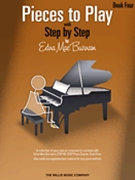 Pieces To Play Book 4 by Burnam for Piano