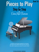 Pieces To Play Book 6 by Burnam for Piano