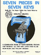 Seven Pieces In Seven Keys by Gillock William for Piano