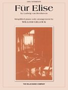 Fur Elise (simplified) by Beethoven Ludwig van - Gillock William - for Piano