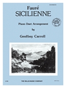 Sicilienne by Faure - Carroll Geoffrey - for 1 Piano 4 Hands