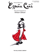 Espana Cani (Gypsy Spain) by Narro Pascual Marquina - Gillock William - for 1 Piano 4 Hands