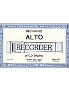 Beginning Alto Recorder by for