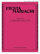 Fiesta Mariachi by Gillock William for 1 Piano 4 Hands