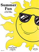 Summer Fun by Miller Carolyn for