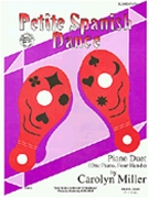 Petite Spanish Dance by Miller Carolyn for 1 Piano 4 Hands