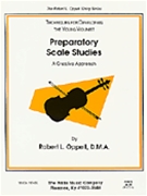 Preparatory Scale Studies by Oppelt Robert L for Violin Method