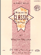 Rondo In Classic Style by Gillock William for Piano