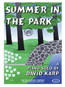 Summer In The Park by Karp for Piano