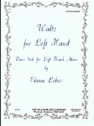 Waltz For Left Hand by Lebar Elaine for Piano